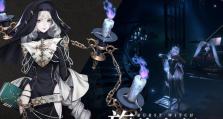如何选择适合爆裂魔女新手的武器？（最全面的武器评测，为您的游戏之路保驾护航！）